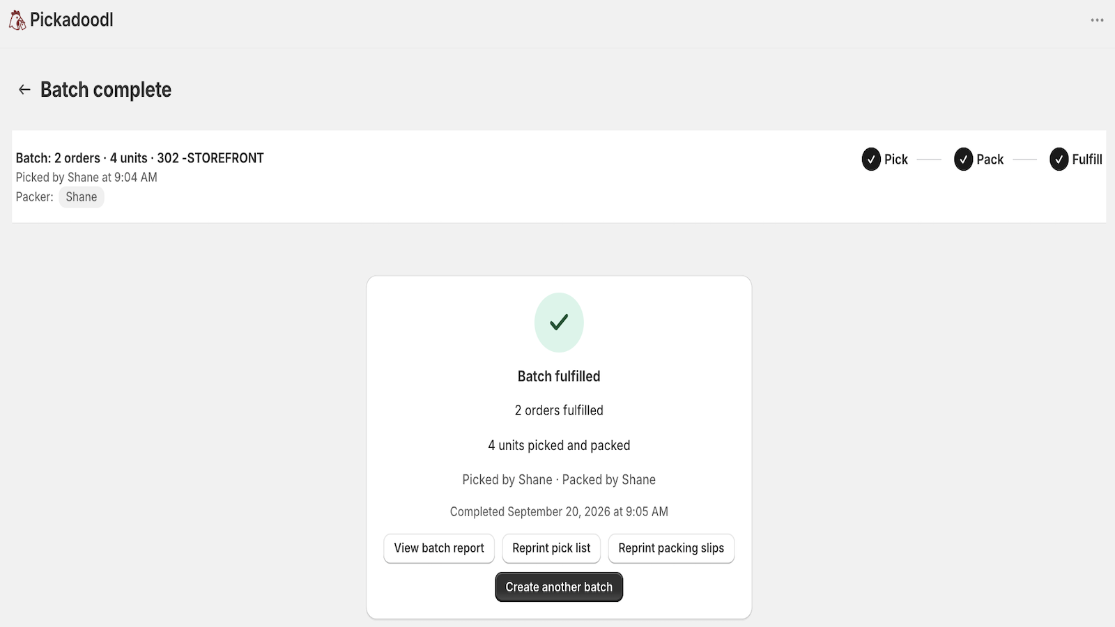 Pickadoodl batch complete screen with options to view the batch report and reprint the pick list and packing slips
